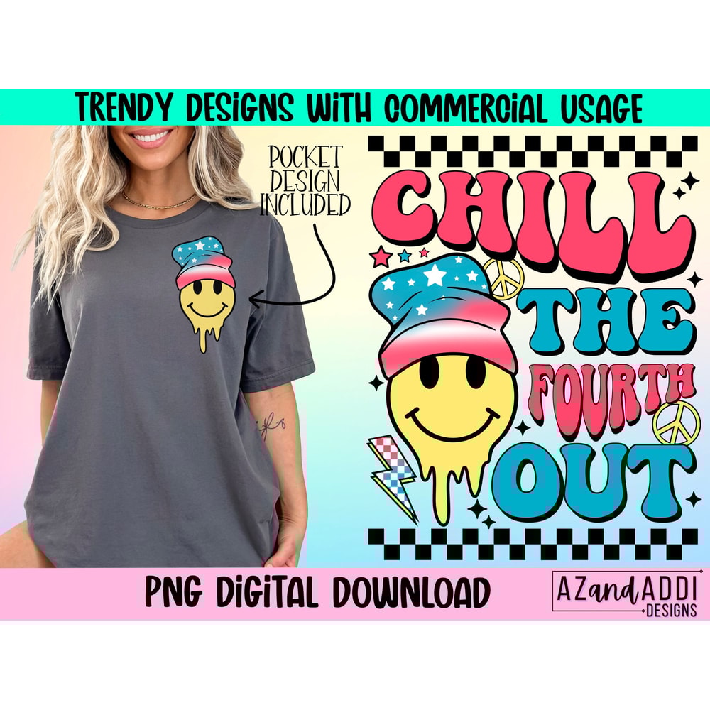 Retro 4th of jt smiley face png, chill the fourth out png, Independence Day sublimation design, Stars and Stripes png, trendy 4th of July - 1.jpg