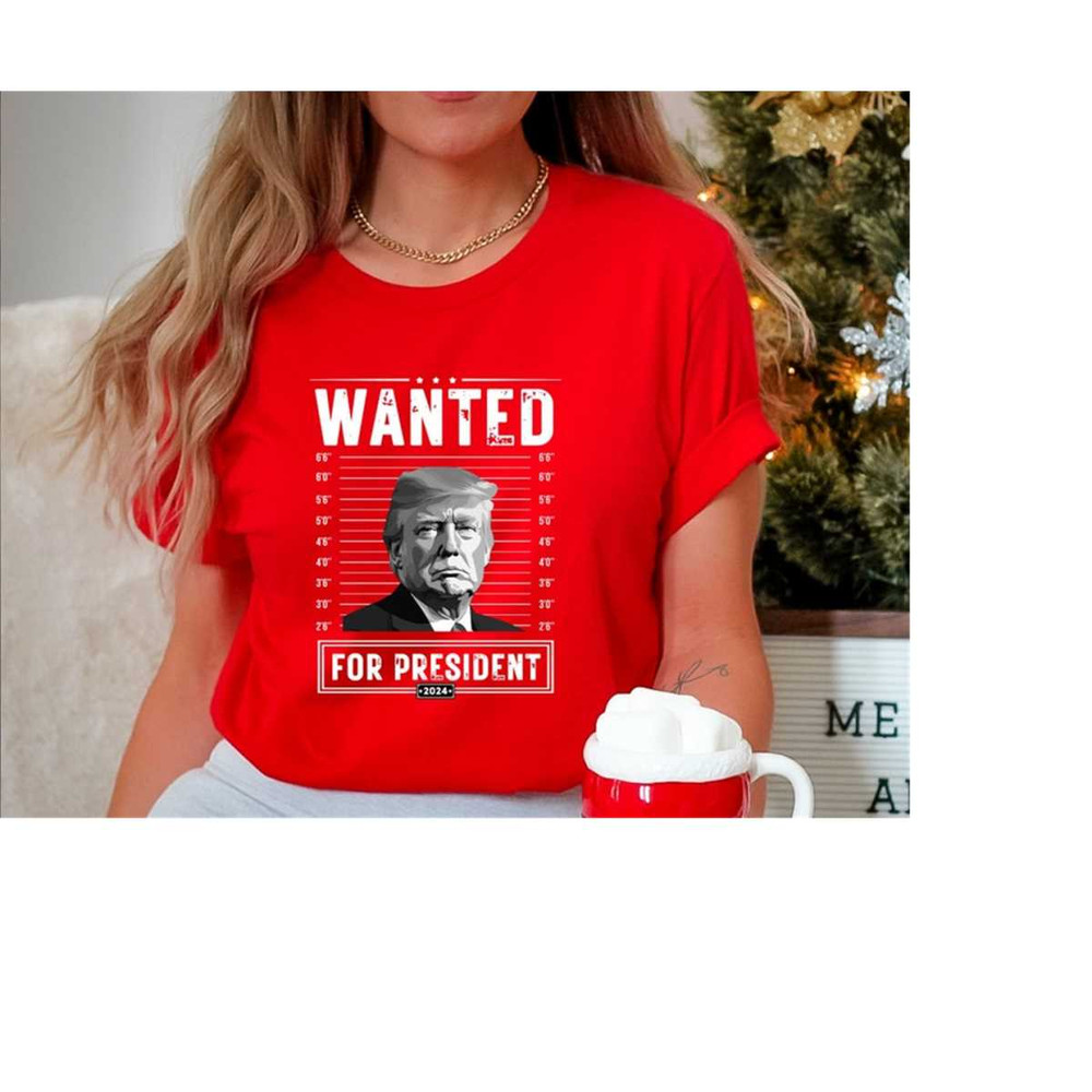MR-288202316180-trump-wanted-for-president-2024-shirt-trupm-tshirt-trupm-image-1.jpg