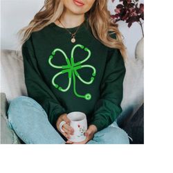 stethoscope clover sweatshirt, doctor nurse st. patrick's day shirt, lucky nurse st pattys day sweater, nurse shamrock s