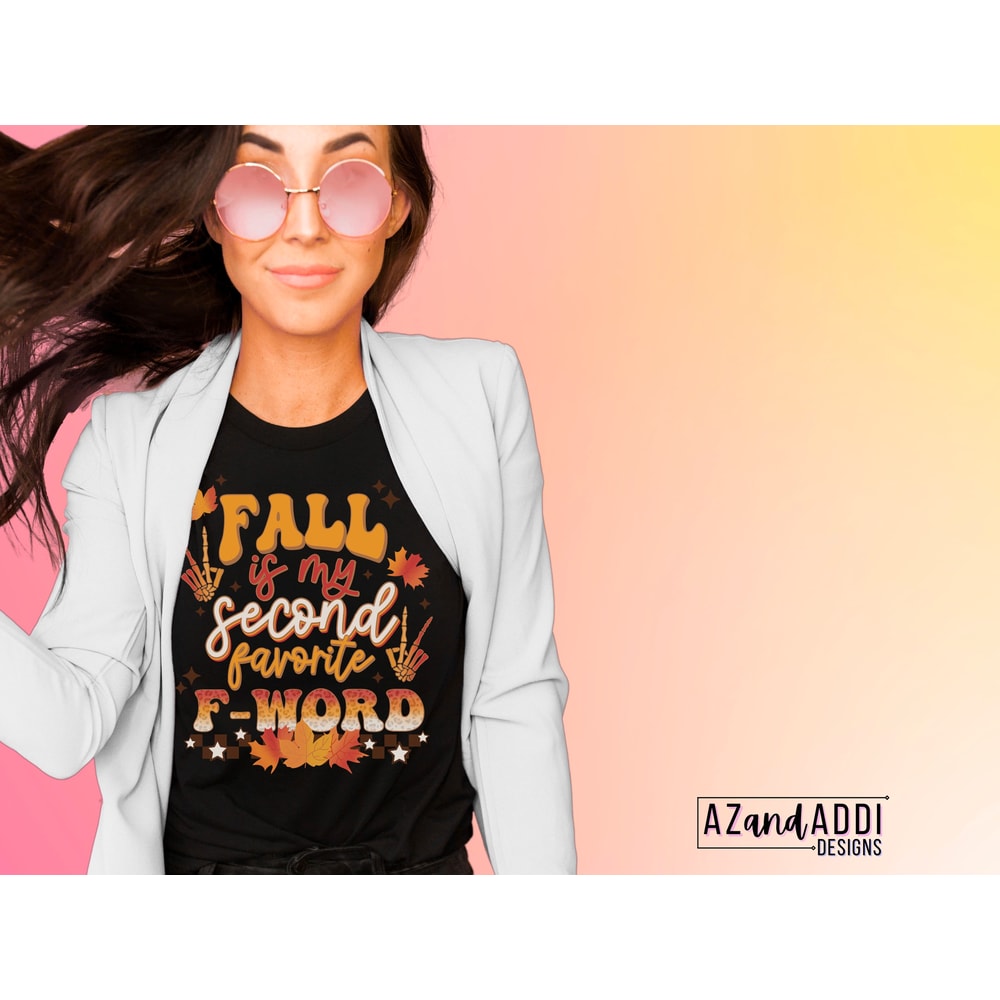 Retro fall png, fall is my second favorite f word png, fall sublimation, fall vibes, funny fall png, autumn leaves png - 5.jpg
