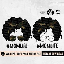 camo afro mom life svg | momlife svg | mom life png | afro kid life svg | mom life svg | messy bun svg | black woman svg