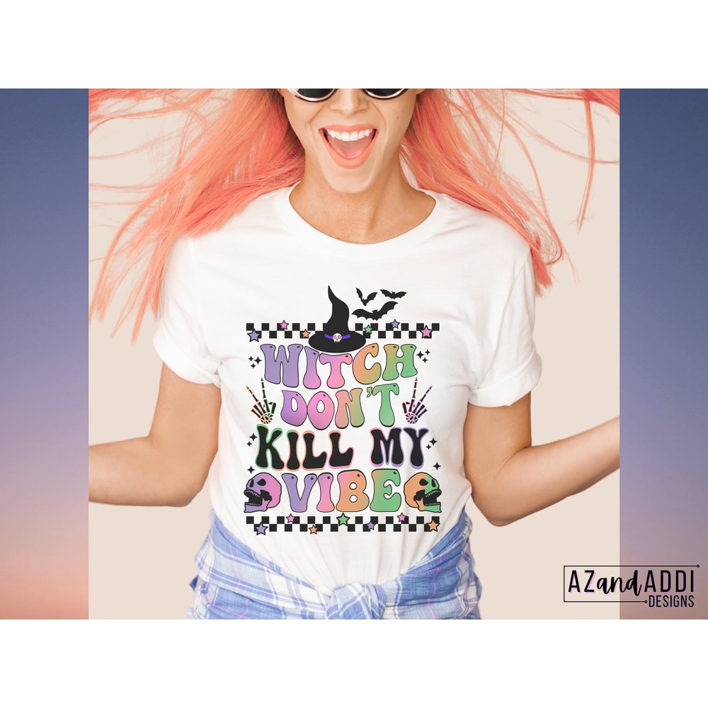 Retro Halloween sublimation, witch don’t kill my vibe png, witch png, halloween png, skeleton png, spooky vibes, spooky season - 4.jpg