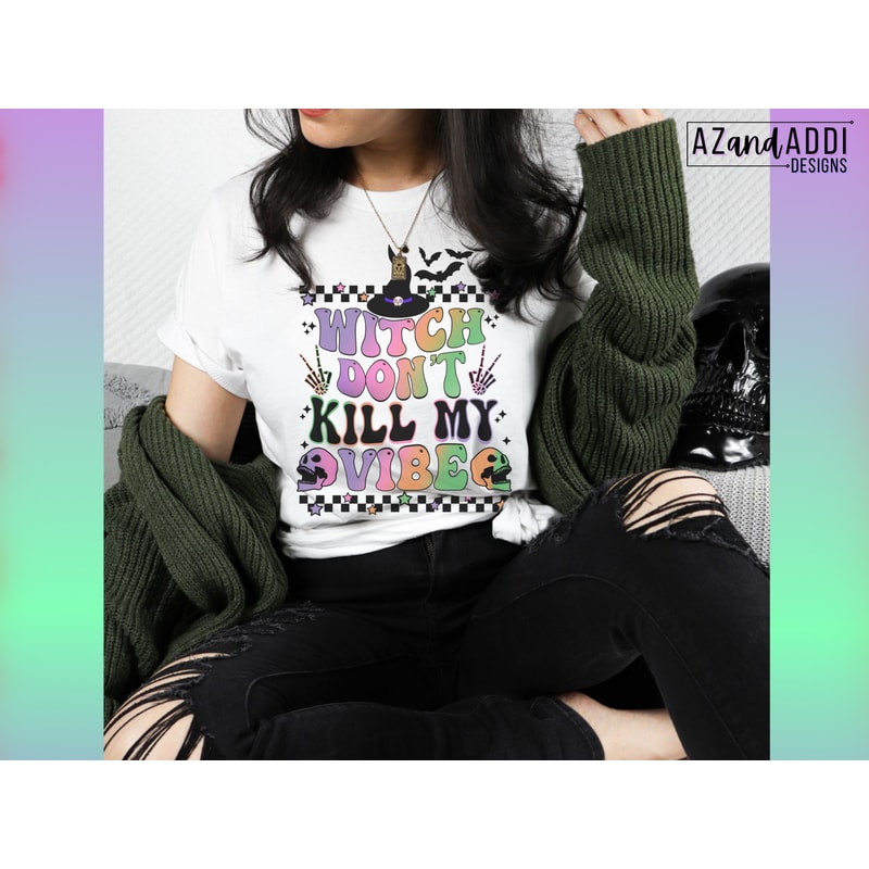 Retro Halloween sublimation, witch don’t kill my vibe png, witch png, halloween png, skeleton png, spooky vibes, spooky season - 5.jpg