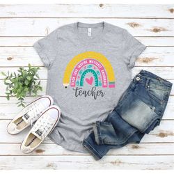 teach love inspire motivate lead encourage listen connect include teacher t-shirt, teacher rainbow shirt, teacher shirt,