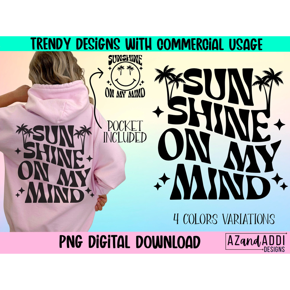 Retro summer png, sunshine on my mind png, summer sublimation design, summer vacation shirt design, trendy front back design, digital print - 1.jpg