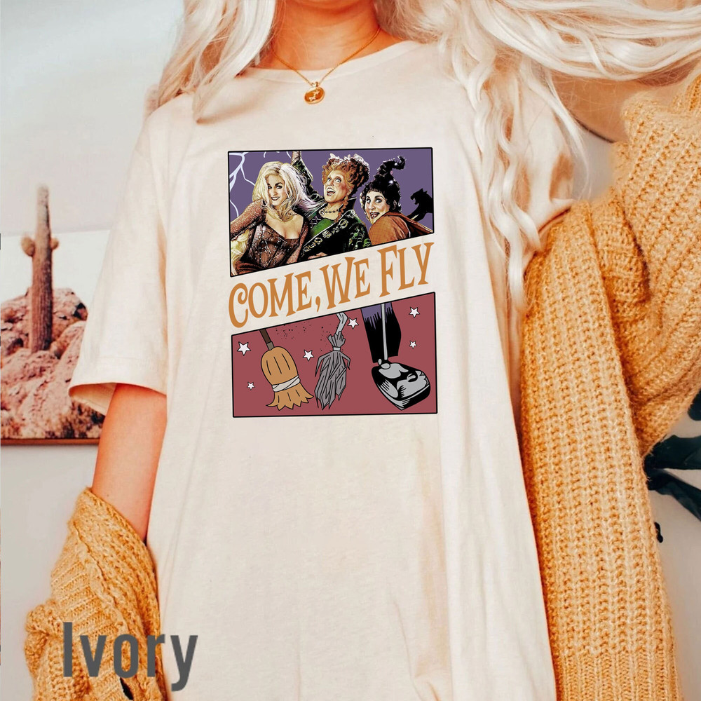 Come We Fly Halloween Comfort Colors Shirt, Sanderson Sisters Shirt, Hocus Pocus Shirts, Tonight We Fly Shirt, Halloween Gifts For Her - 1.jpg