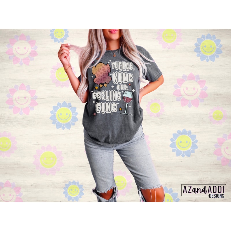 Retro thanksgiving png, Turkey wine and feeling fine png, Friendsgiving sublimation, retro Friendsgiving png, Turkey png, thankful png - 5.jpg