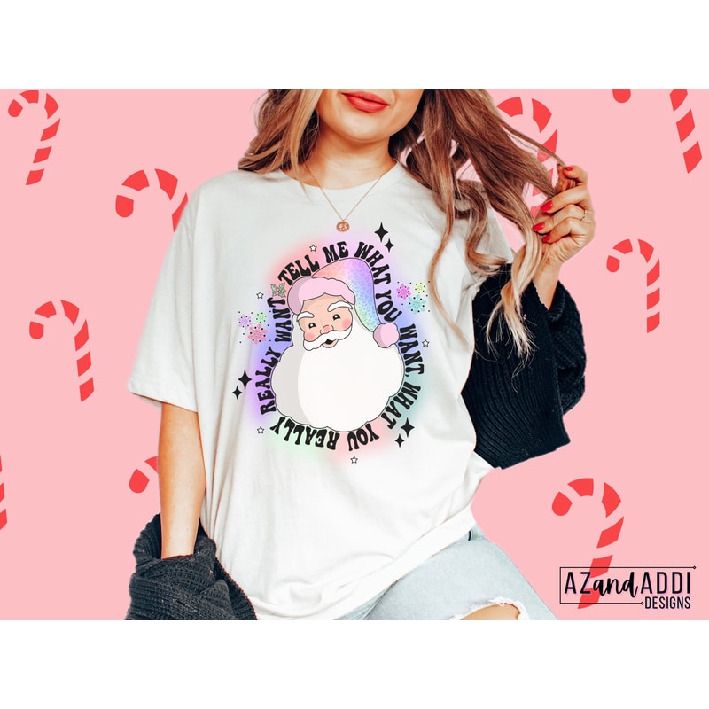 Santa Claus Png, Retro Santa Claus Png, Tell me what you want Png, retro Christmas Png, Christmas Sublimation, Santa baby, ho ho ho - 3.jpg