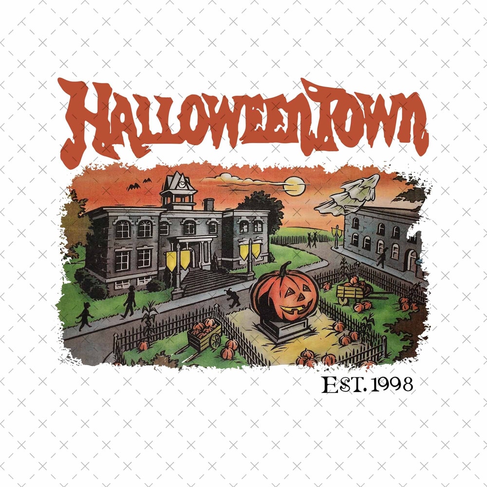 Halloweentown Png, Halloweentown And Chill Png, Halloween Town Est 1998, Halloween Town University Png, Happy Halloween 2023, Halloween Png - 1.jpg