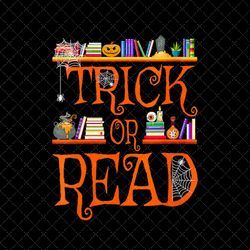 trick or read png, books png, book lover png, librarian png, teacher png, retro halloween png, cute