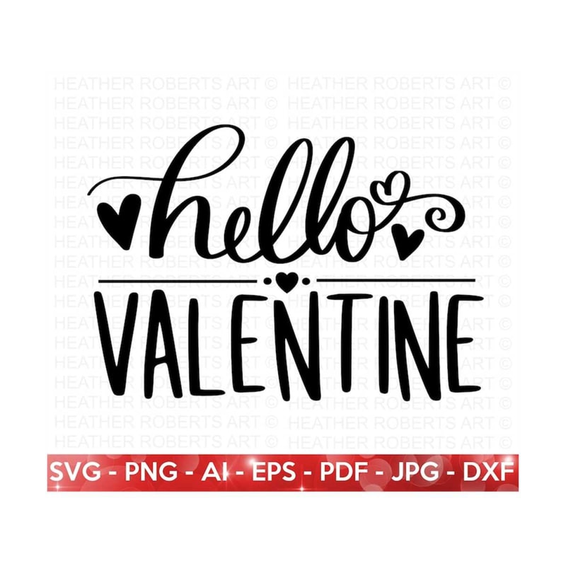 MR-288202318455-hello-valentine-svg-valentines-day-shirt-svg-valentine-image-1.jpg