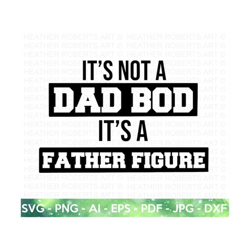 MR-28820231855-dad-bod-svg-funny-fathers-day-svg-funny-dad-shirt-svg-image-1.jpg