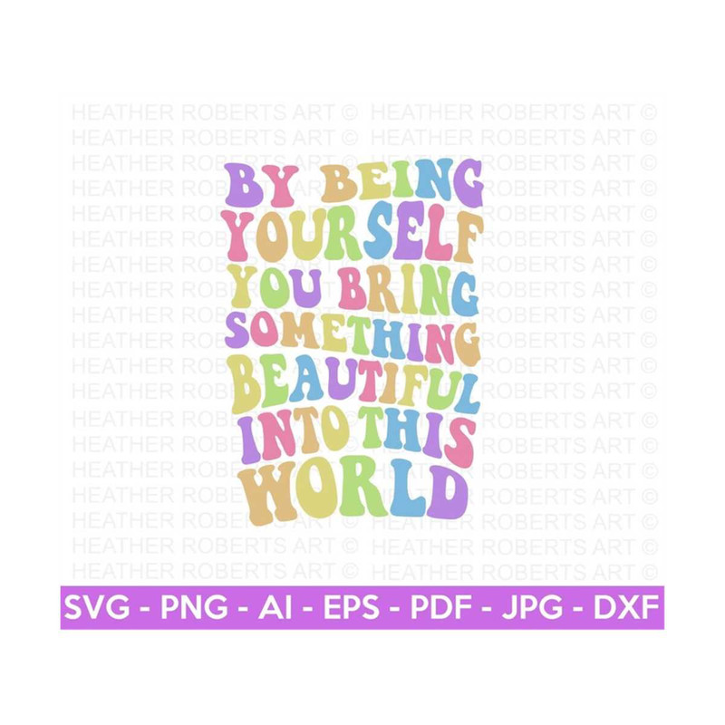 MR-288202318537-you-bring-something-beautiful-svg-positive-svg-self-love-image-1.jpg