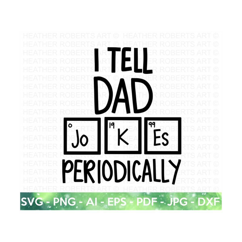 MR-2882023181034-periodic-dad-jokes-svg-dad-jokes-svg-funny-dad-shirt-svg-image-1.jpg
