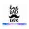 MR-2882023182023-best-dad-ever-svg-fathers-day-svg-dad-shirt-svg-gift-image-1.jpg