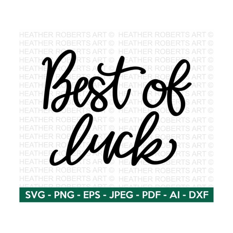 MR-2882023182847-best-of-luck-svg-positive-quotes-calligraphy-quotes-svg-image-1.jpg