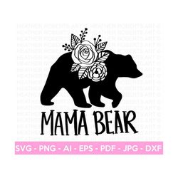floral mama bear svg, mom shirt svg, mother's day gift, mom life, blessed mama, mama bear svg, gift for mom svg, cut fil