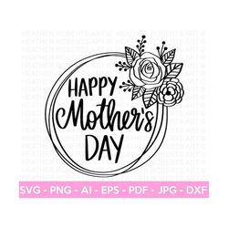 happy mother's day wreath svg, mom shirt svg, mother's day gift, mom life, blessed mama, hand lettered mom quotes, cut f