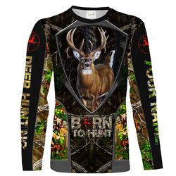 &8220born to hunt&8221 whitetail deer hunting camo custom name 3d all over print shirts, personalized deer hunters gifts