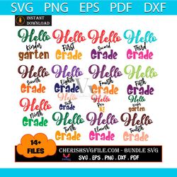 14 designs of hello kindergarten to twelfth grade back to school bundle svg