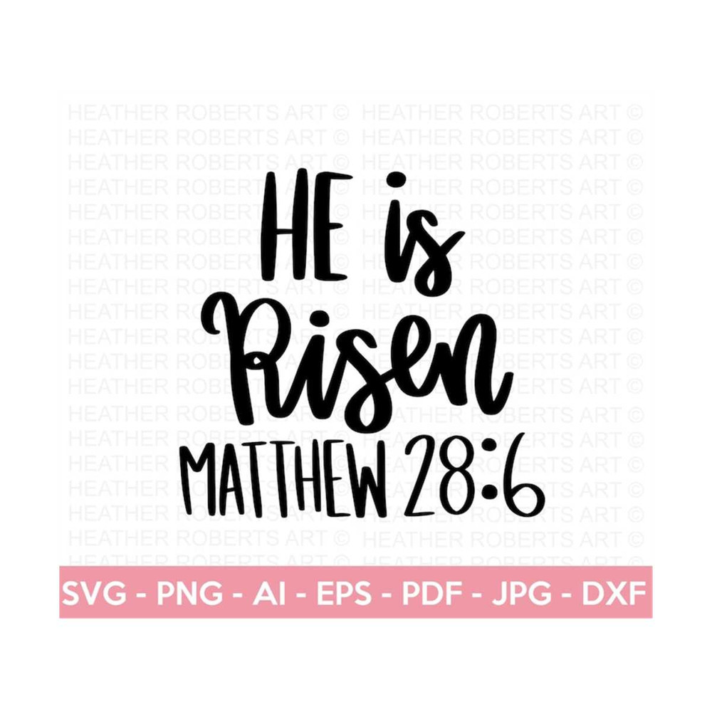 MR-2882023192645-he-is-risen-svg-matthew-286-svg-christian-svg-jesus-svg-image-1.jpg