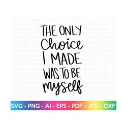 be myself svg, gay pride svg, lgbt svg, gay svg, rainbow svg, gay pride shirt svg, gay festival outfit svg, cut files fo