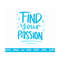 MR-2882023195056-find-your-passion-svg-motivational-quote-svg-inspirational-image-1.jpg