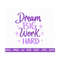 MR-2882023195247-dream-big-work-hard-svg-motivational-quote-svg-image-1.jpg