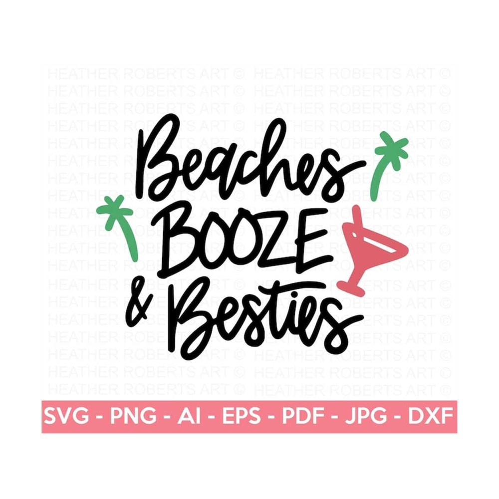MR-288202320026-beaches-booze-and-besties-svg-summer-svg-beach-svg-beach-image-1.jpg