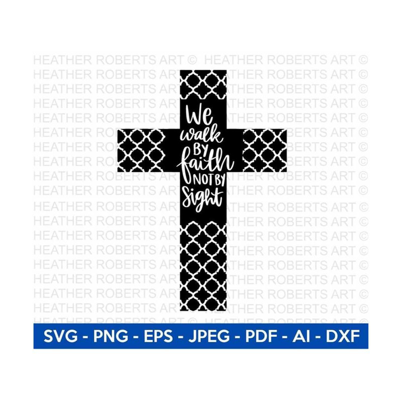 MR-2882023202027-we-walk-by-faith-not-by-sight-svg-christian-faith-cross-svg-image-1.jpg