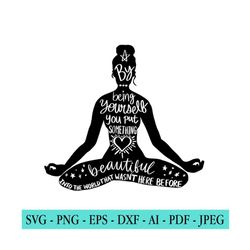layered yoga svg, namaste svg, meditation svg, women empowerment, girl power, motivational, positive quotes, cut file fo