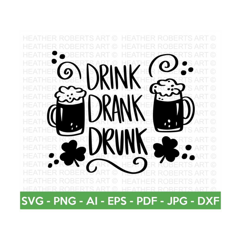 MR-2882023202231-drink-drank-drunk-svg-st-patricks-day-svg-irish-svg-image-1.jpg
