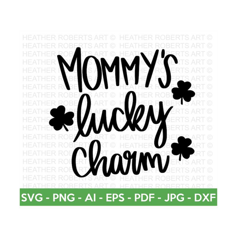 MR-2882023202658-mommys-lucky-charm-svg-st-patricks-day-svg-irish-image-1.jpg