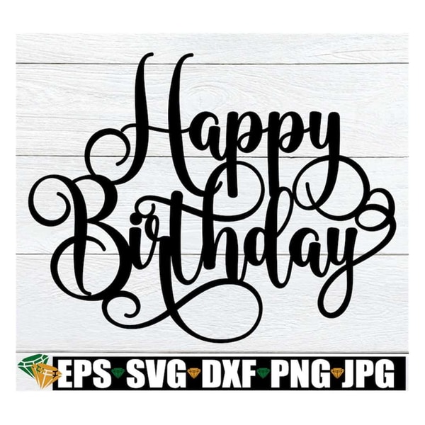 Happy Birthday, Happy Birthday Script, Happy Birthday Stenci | Inspire ...