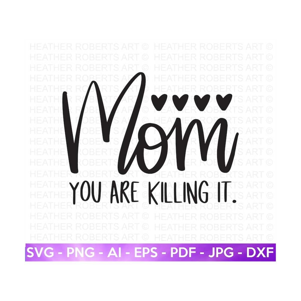 MR-2882023204939-mom-you-are-killing-it-svg-mother-svg-blessed-mom-svg-mom-image-1.jpg