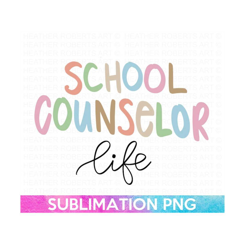 MR-288202321126-school-counselor-life-sublimation-school-counselor-png-file-image-1.jpg
