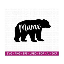 mama bear svg, mom shirt svg, mother's day gift, mom life, blessed mama, mama bear svg, gift for mom svg, cut files for