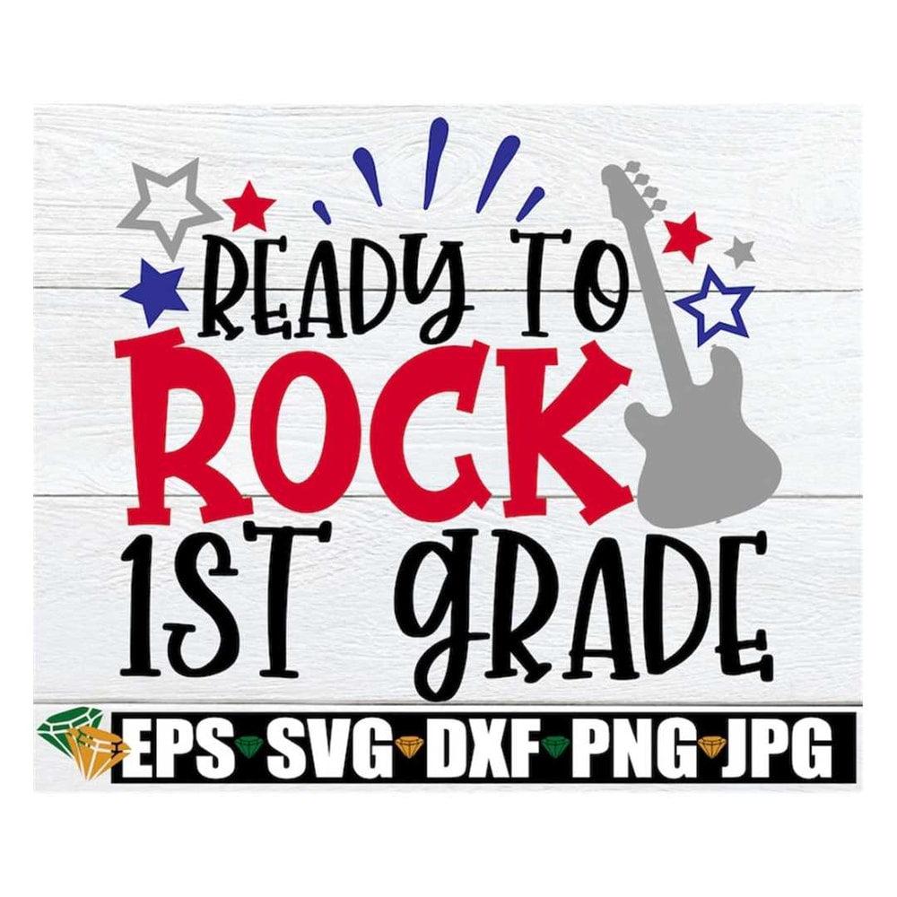MR-288202322348-ready-to-rock-1st-grade-1st-grade-svg-back-to-school-first-image-1.jpg