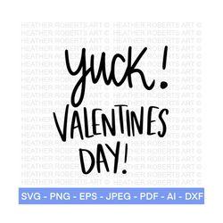 yuck valentines day svg, valentine's day svg, valentines baby shirts svg, valentine shirts svg, cute valentines svg, cut