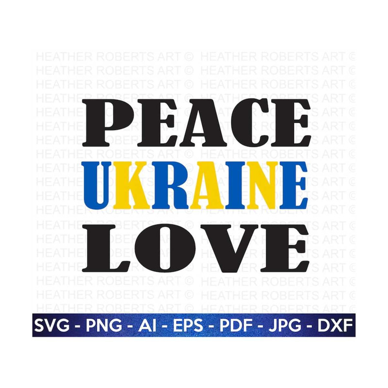 MR-2882023223113-peace-love-ukraine-svg-ukraine-svg-stand-with-ukraine-stop-image-1.jpg