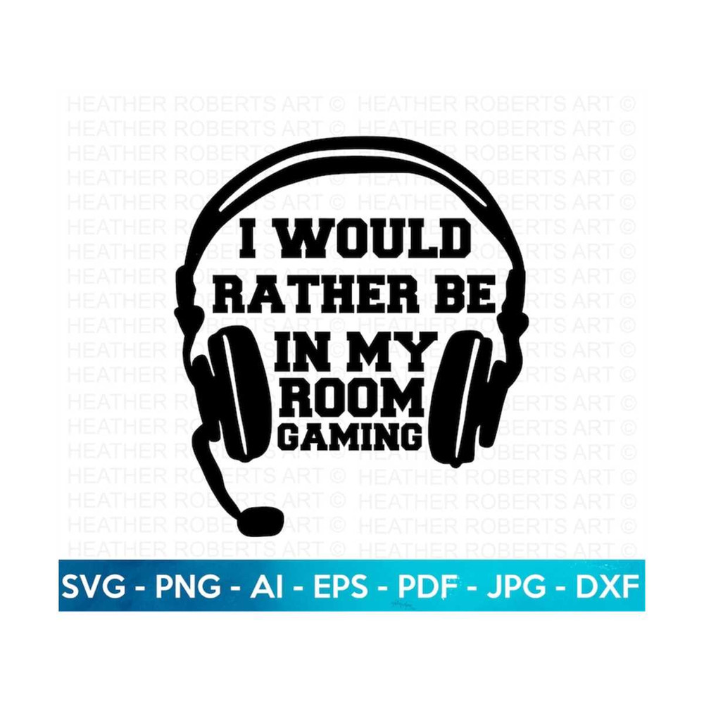 MR-2882023224657-be-in-my-room-gaming-svg-gamer-svg-video-games-svg-boys-image-1.jpg