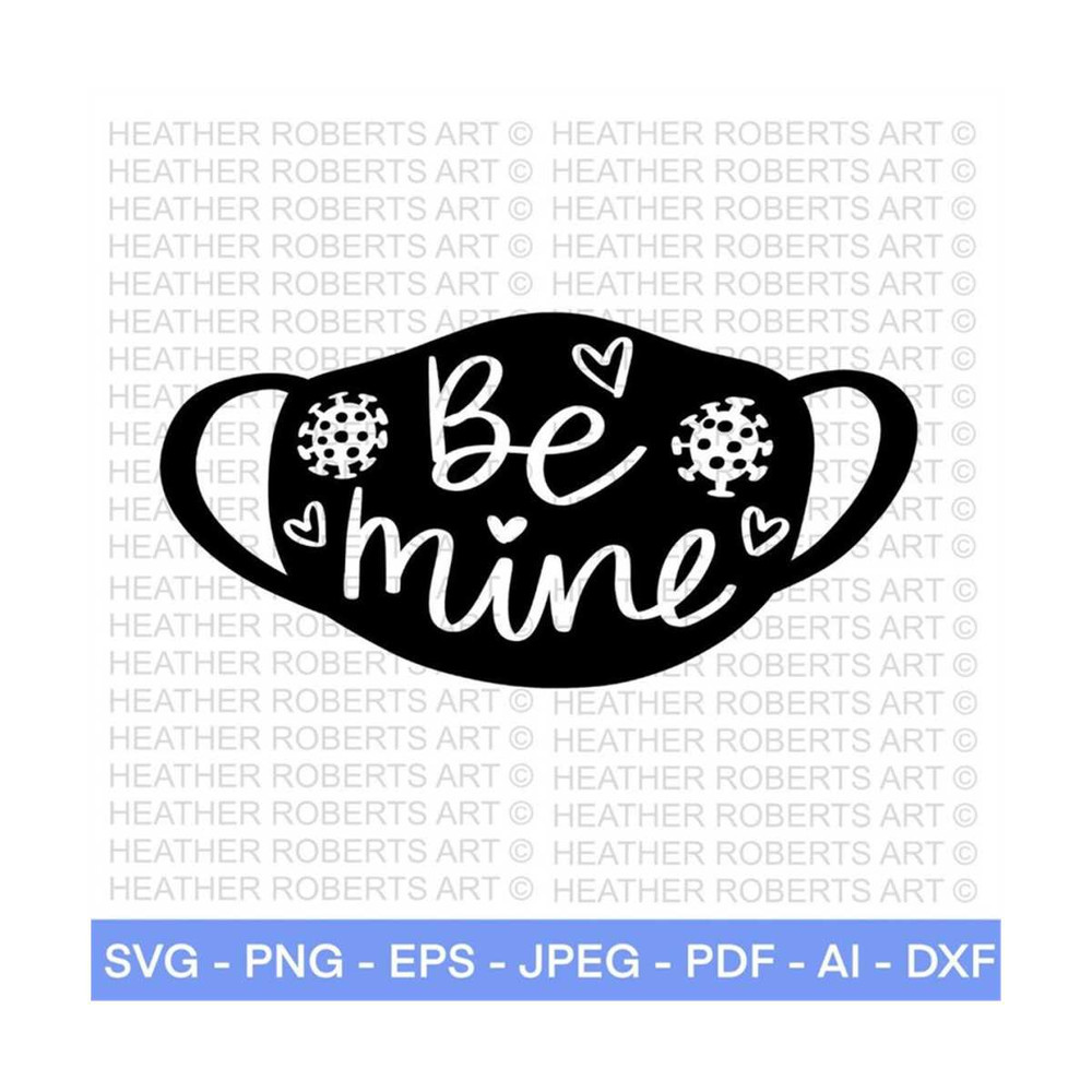 MR-28820232327-be-mine-svg-valentines-day-quarantine-svg-social-distancing-image-1.jpg