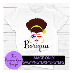 boriqua. sexy puerto rican. puerto rican girl. boriqua svg, puerto rican svg, sexy latina shirt svg, boriqua png, latina