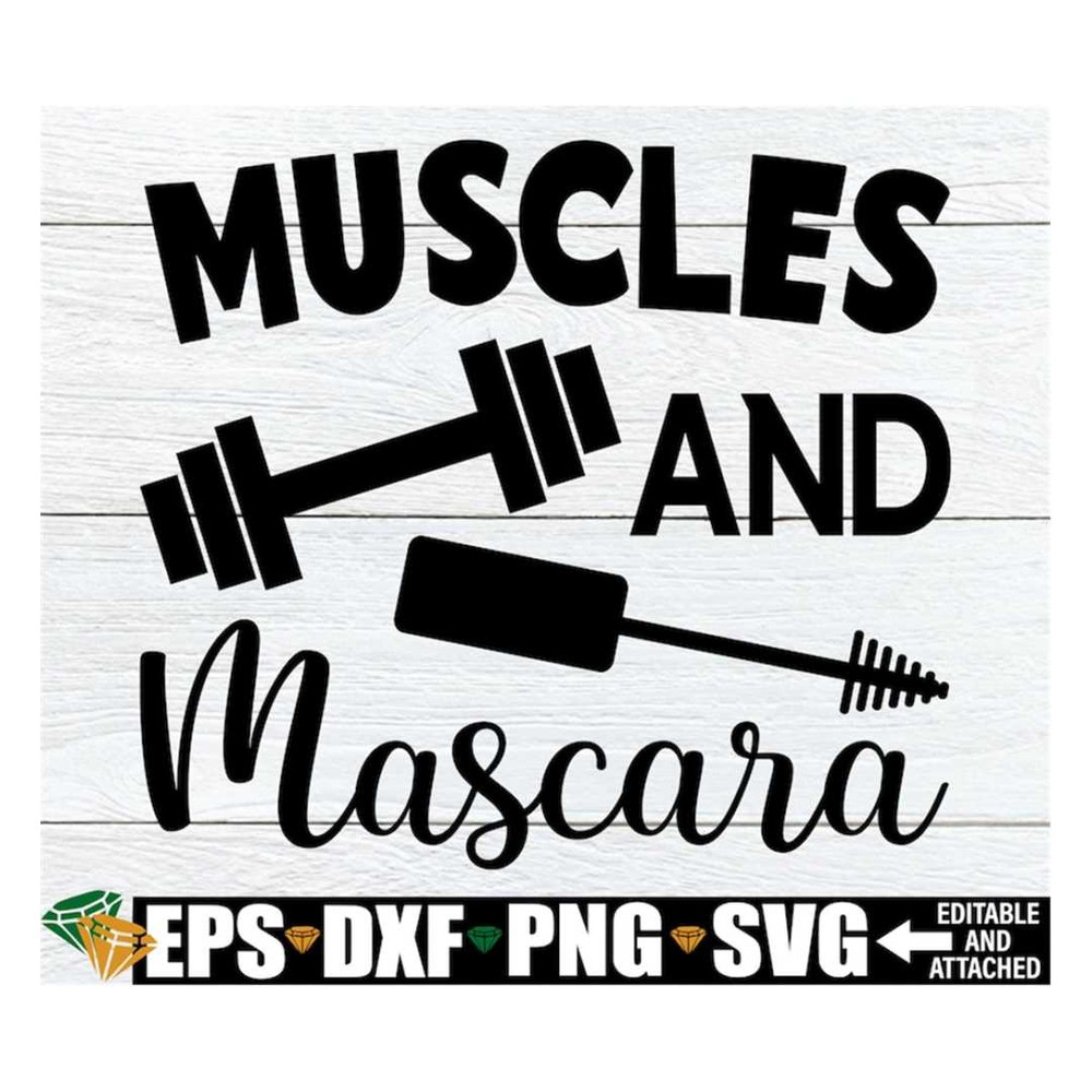 MR-298202303622-muscles-and-mascara-funny-workout-quote-svg-womens-fitness-image-1.jpg