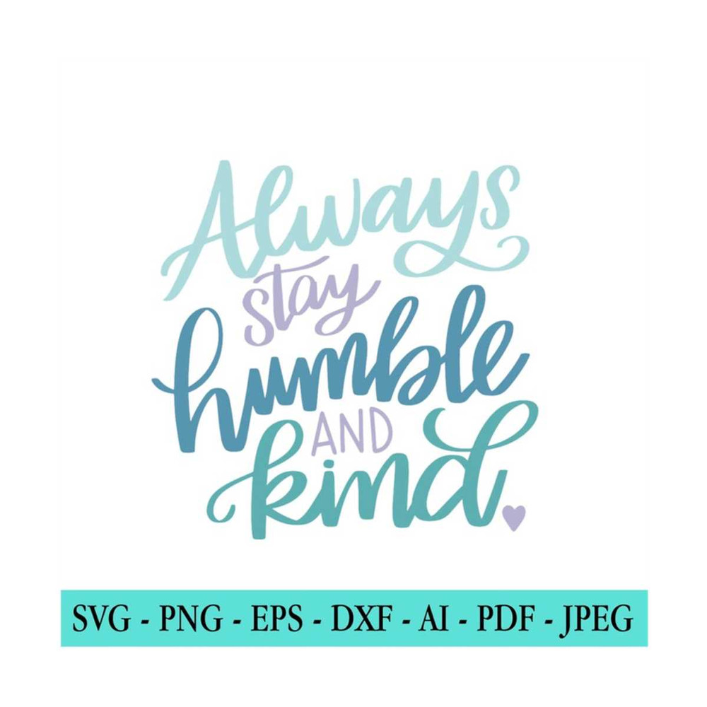 MR-29820231582-humble-svg-kindness-svg-happy-svg-self-love-positive-image-1.jpg
