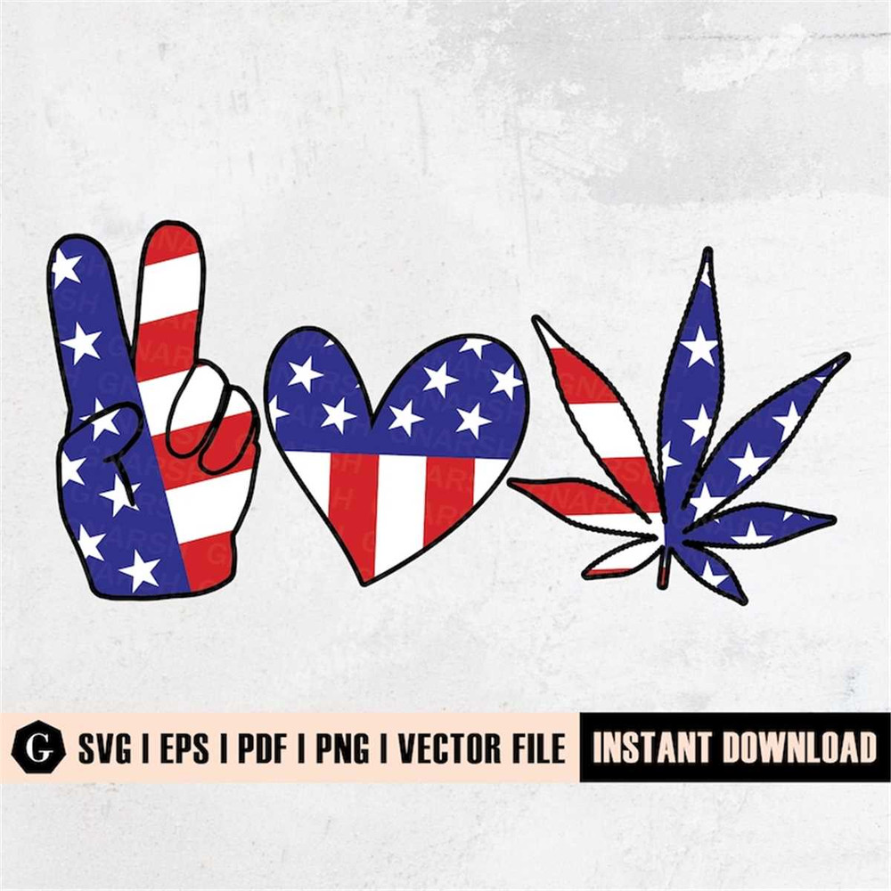 MR-298202371624-peace-love-america-svg-peace-love-weed-svg-4th-of-july-svg-image-1.jpg