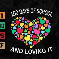 heart love 100 days of school teacher boy, girl svg, eps, png, dxf, digital download
