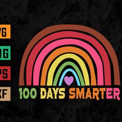 Funny Colorful Happy 100 Days Smarter Student Teacher Svg, Eps, Png, Dxf, Digital Download