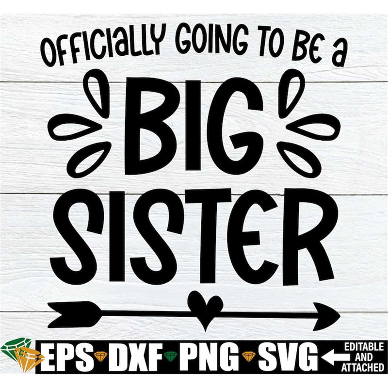 MR-298202316131-officially-going-to-be-a-big-sister-big-sister-promotion-svg-image-1.jpg