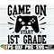 MR-2982023162154-game-on-1st-grade-first-day-of-school-svg-boys-first-grade-image-1.jpg